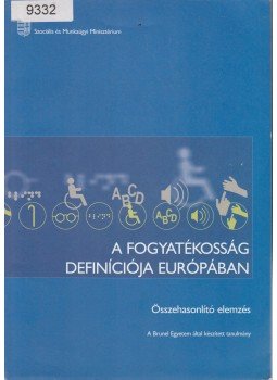  - A fogyatékosság definíciója Európában Összehasonlító elemzés,  2006 antikvár könyv
