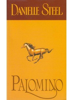 Danielle Steel - Palomino, Budapest 2015 antikvár könyv