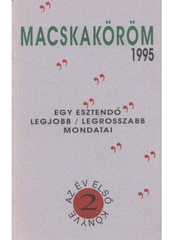 Zöldi László - "Macskaköröm" (dedikált) Zöldi László - "Macskaköröm" (dedikált), 1995 antikvár könyv