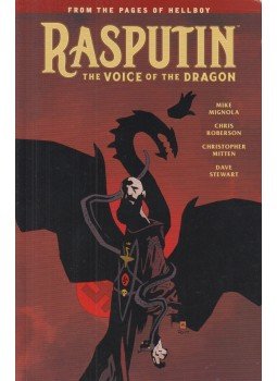 Mike Mignola, Roberson, Chris, Christopher Mitten - Rasputin: The Voice of the Dragon, Milwaukie 2017 antikvár könyv