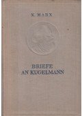 Karl Marx - Briefe an Kugelmann