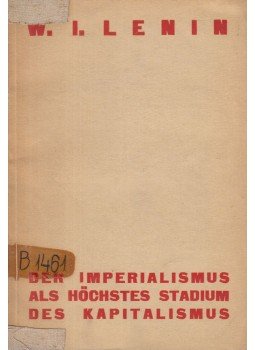 Lenin, Vlagyimir Iljics - Der Imperialismus als höchstes Stadium des Kapitalismus, Moskau 1945 antikvár könyv