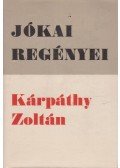 Jókai Mór - Kárpáthy Zoltán