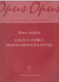 Veres András - Lukács György irodalomszociológiája (dedikált)