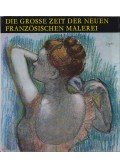 Genthon István - Die große Zeit der neuen französischen Malerei