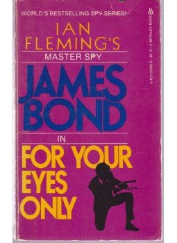 Ian Fleming - For Your Eyes Only, New York 1982 antikvár könyv