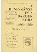 Horváth Iván,Kőszeghy Péter - A reneszánsz és a barokk kora 1550-1750