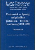 Fodor György,Török József,Tusor Péter - Felekezetek az igazság szolgálatában