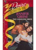 Jennifer Greene - The Unwilling Bride