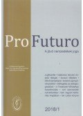 Fodor László - Pro Futuro - A jövő nemzedékek joga 2018/1