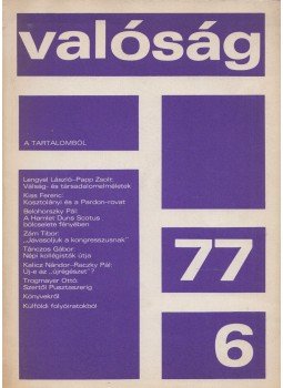 Ortutay Gyula - Valóság 1977/6. Ortutay Gyula - Valóság 1977/6., Budapest 1977 antikvár könyv