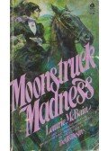Laurie McBain - Moonstruck Madness