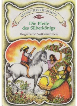 Móricz Zsigmond - Die Pfeife des Silberkönigs Móricz Zsigmond - Die Pfeife des Silberkönigs, Budapest 1992 antikvár könyv