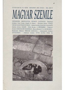 Kodolányi Gyula - Magyar Szemle 2002. június Kodolányi Gyula - Magyar Szemle 2002. június, Budapest 2002 antikvár könyv