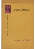 Kaffka Margit - Színek és évek