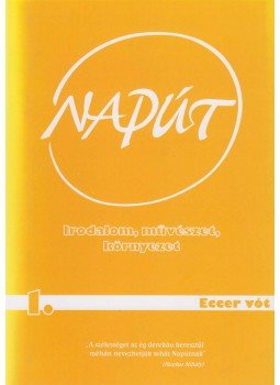 Szondi György (Szerk.) - Napút 2006. Január-február Szondi György (Szerk.) - Napút 2006. Január-február, Budapest 2006 antikvár könyv