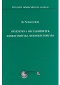 Perlusz Andrea - Bevezetés a hallássérültek habilitációjába, rehabilitációjába