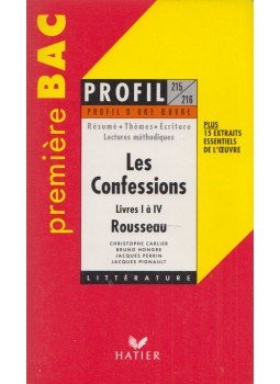 Christophe Carlier, Bruno Hongre, Jacques Perrin, Jacques Pignault - Les Confessions de Rousseau (1765-1770) Christophe Carlier, Bruno Hongre, Jacques Perrin, Jacques Pignault - Les Confessions de Rousseau (1765-1770), Paris 1997 antikvár könyv