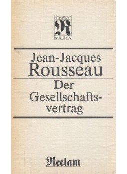 Rousseau, Jean-Jacques - Der Gesellschaftsvertrag, Leipzig 1988 antikvár könyv