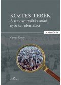 György Eszter - Köztes terek - A rendszerváltás utáni nyócker identitása