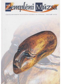 Bolvári-Takács Gábor - Zempléni Múzsa 2008. VIII. évfolyam 1. szám, Sárospatak 2008 antikvár könyv