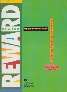 Simon Greenall, Diana Pye - Reward Upper-intermediate Grammar and Vocabulary Workbook Simon Greenall, Diana Pye - Reward Upper-intermediate Grammar and Vocabulary Workbook, Oxford 1998 antikvár könyv