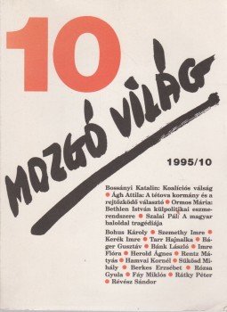 P. Szűcs Julianna (szerk.) - Mozgó világ 1995/10 P. Szűcs Julianna (szerk.) - Mozgó világ 1995/10, Budapest 1995 antikvár könyv