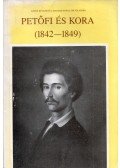 Kerényi Ferenc - Petőfi és kora (1842-1849)