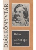 Honoré de Balzac - Goriot apó
