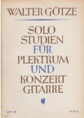 Walter Götze - Solostudien für plektrum- und konzertgitarre Heft III.