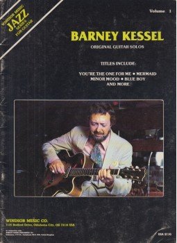 Barney Kessel - Barney Kessel Original Guitar Solos Volume One Barney Kessel - Barney Kessel Original Guitar Solos Volume One, Oklahoma City 1986 antikvár könyv