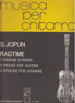 Fodor Ferenc - Scott Joplin - Ragtime 2 darab gitárra - 2 pieces for guitar - 2 stücke für gitarre, Budapest 1981 antikvár könyv