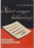 Kaszab Andor - Német-magyar diáklevelezés