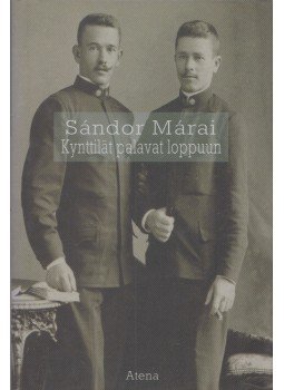 Márai Sándor - Kynttilät palavat loppuun Márai Sándor - Kynttilät palavat loppuun, Jyväskylä 2001 antikvár könyv