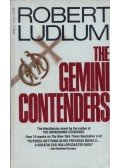 Robert Ludlum - The Gemini Contenders