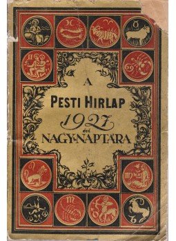  - A pesti hirlap 1927. évi nagy naptára, Budapest 1927 antikvár könyv
