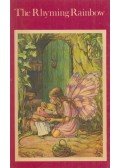 BARKER, CICELY MARY - The Rhyming Rainbow