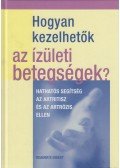 Takácsi-Nagy Klára (szerk.) - Hogyan kezelhetők az ízületi betegségek?