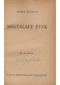 James Hilton - Megtalált évek