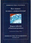 Fabiny Tibor - Egy házban élnek-e a keresztények?