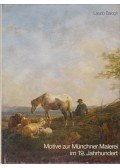 Balogh László - Motive zur Münchner malerei im 19. Jahrhundert