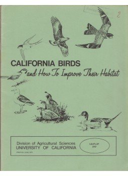  - California birds and How To Improve Their Habitat, California 1975 antikvár könyv