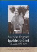 Munczné Juhász Judit - Muncz Frigyes igehirdetései - Válogatás 1956-1957