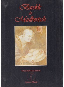 Kőszegi Lajos, Várhegyi Miklós - Barokk és Maulbertsch Kőszegi Lajos, Várhegyi Miklós - Barokk és Maulbertsch, Veszprém 1992 antikvár könyv