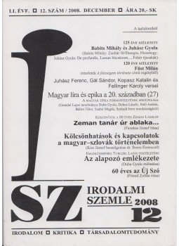 Fónod Zoltán szerk. - Irodalmi szemle 2008/12 Fónod Zoltán szerk. - Irodalmi szemle 2008/12, Bratislava 2008 antikvár könyv
