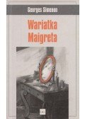 Georges Simenon - Wariatka Maigreta