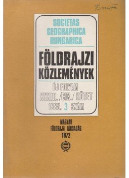 Pécsi Márton - Földrajzi közlemények 1985/3 Pécsi Márton - Földrajzi közlemények 1985/3, Budapest 1985 antikvár könyv