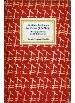 Albert Schramm - Geistliche Auslegung des Lebens Jesu Christi Albert Schramm - Geistliche Auslegung des Lebens Jesu Christi, Leipzig 1955 antikvár könyv