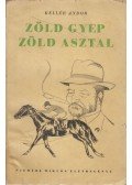 Kellér Andor - Zöld gyep, zöld asztal