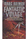 Isaac Asimov - Fantastic voyage
